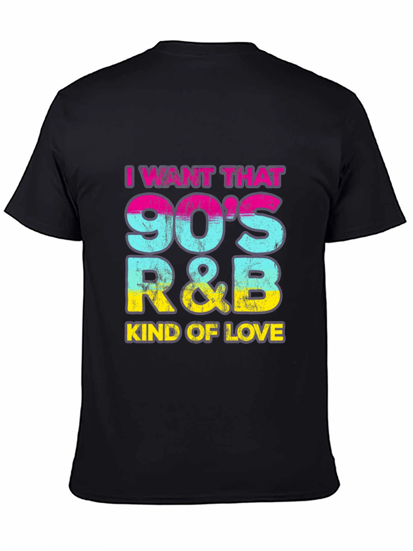 90s R&B Kind of Love T-Shirt