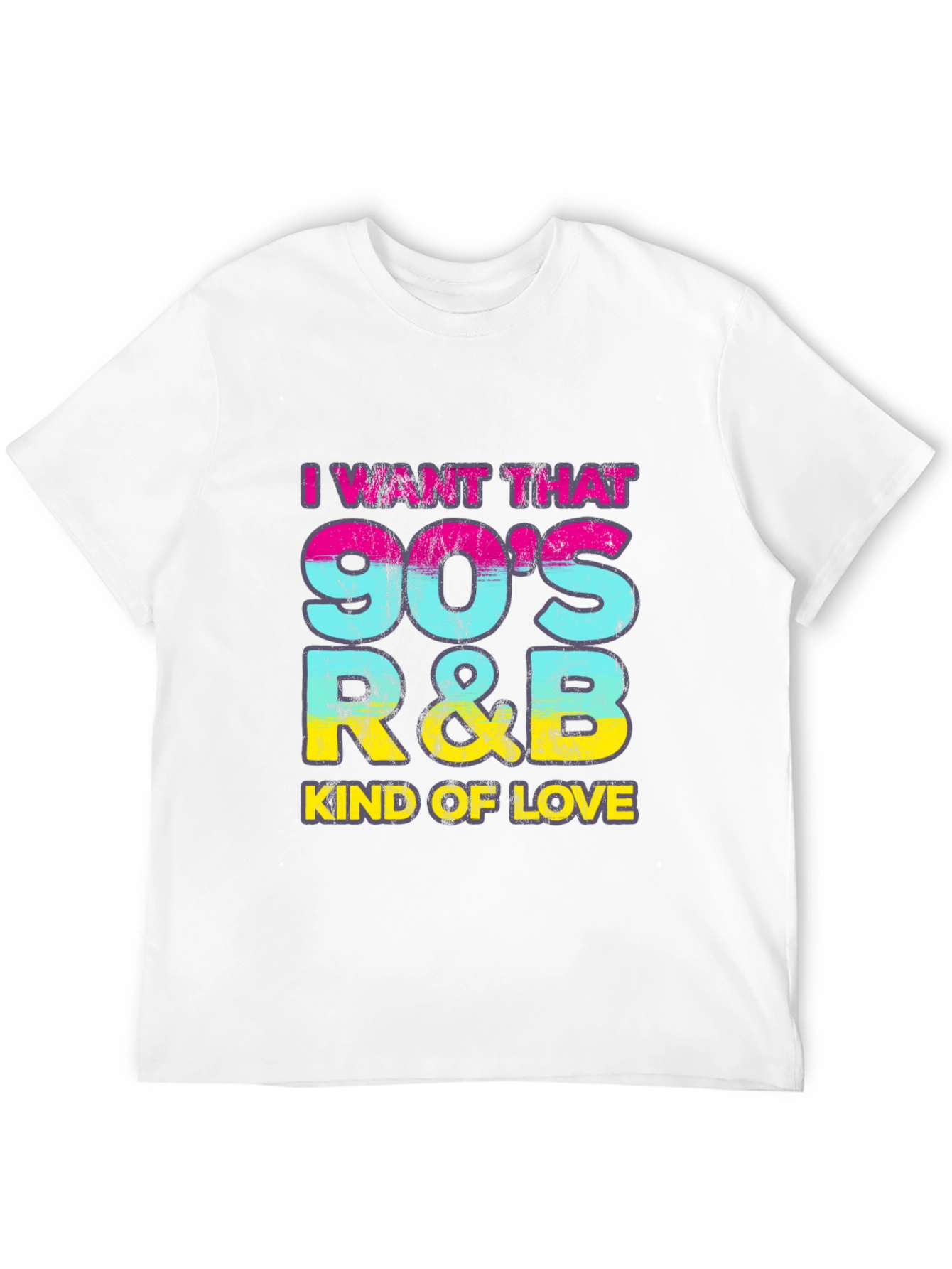 90s R&B Kind of Love T-Shirt
