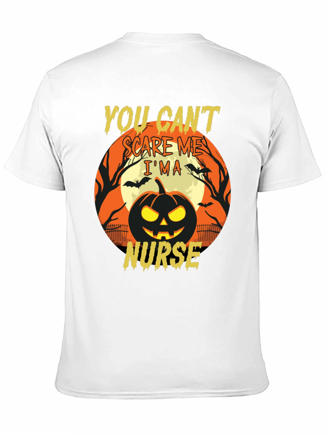 You Cant Scare Me Im a Nurse Halloween T-Shirt