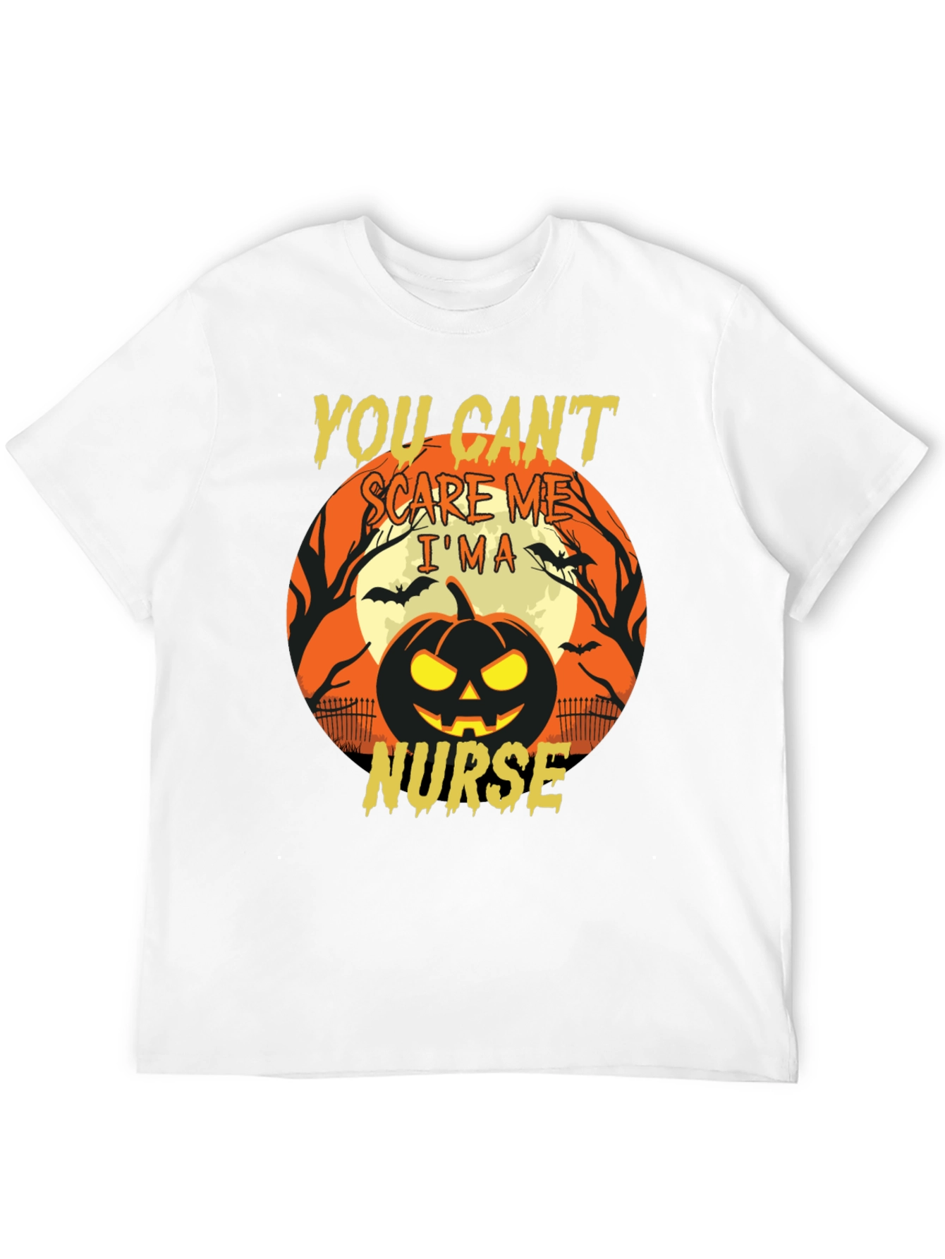 You Cant Scare Me Im a Nurse Halloween T-Shirt