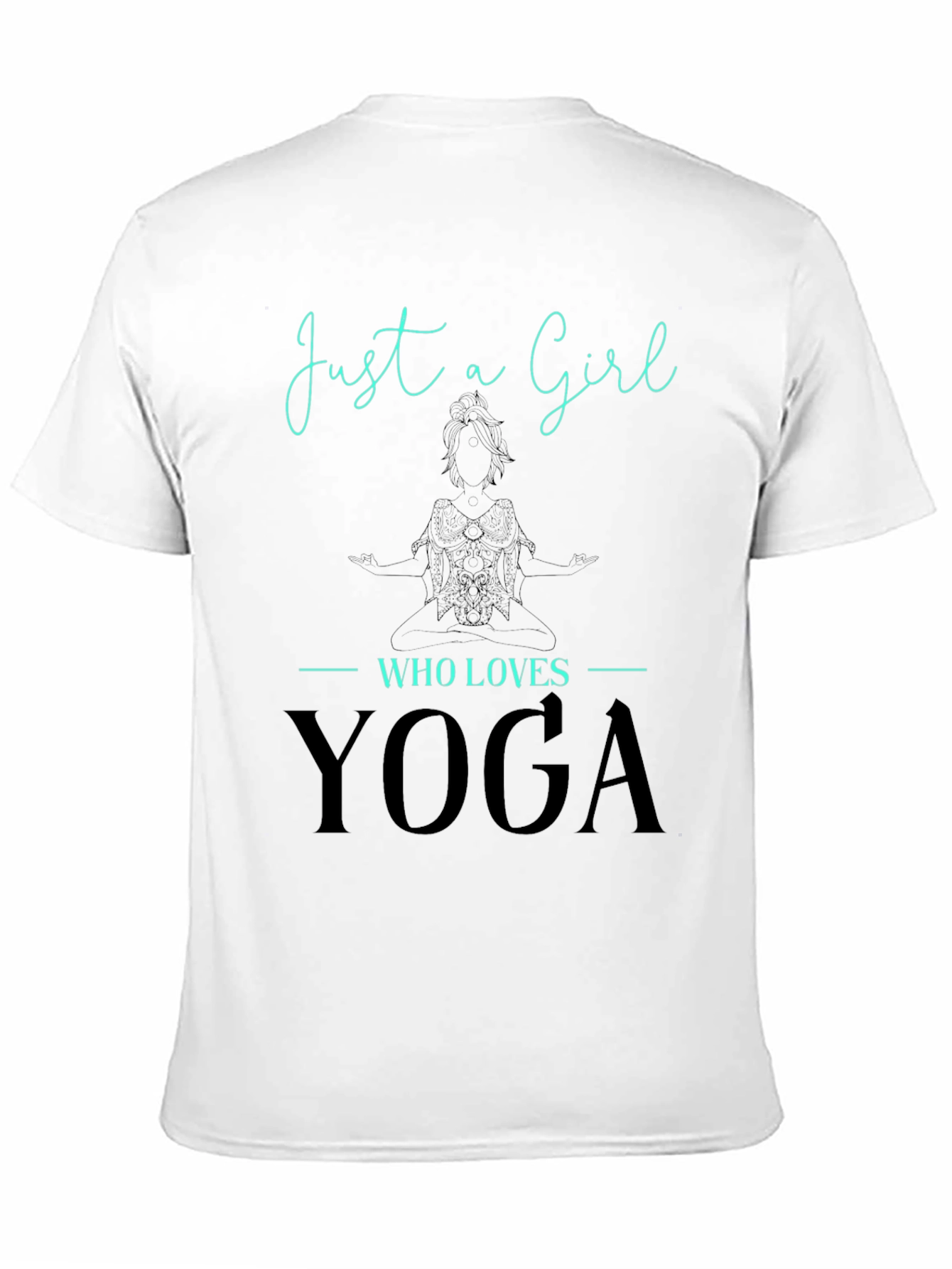 Just a Girl Who Loves Yoga Tee