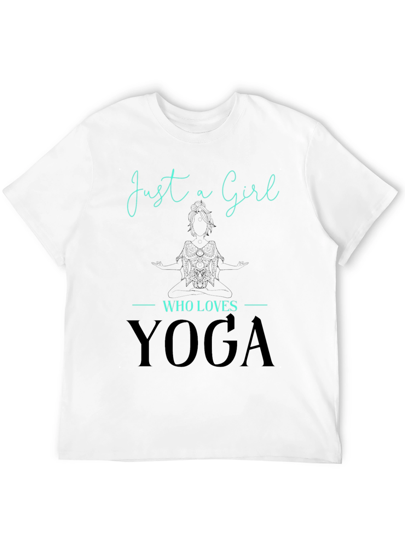 Just a Girl Who Loves Yoga Tee