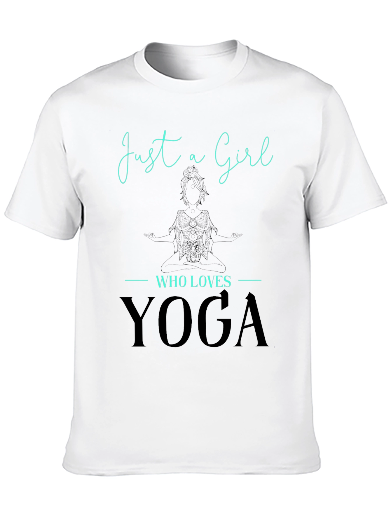 Just a Girl Who Loves Yoga Tee