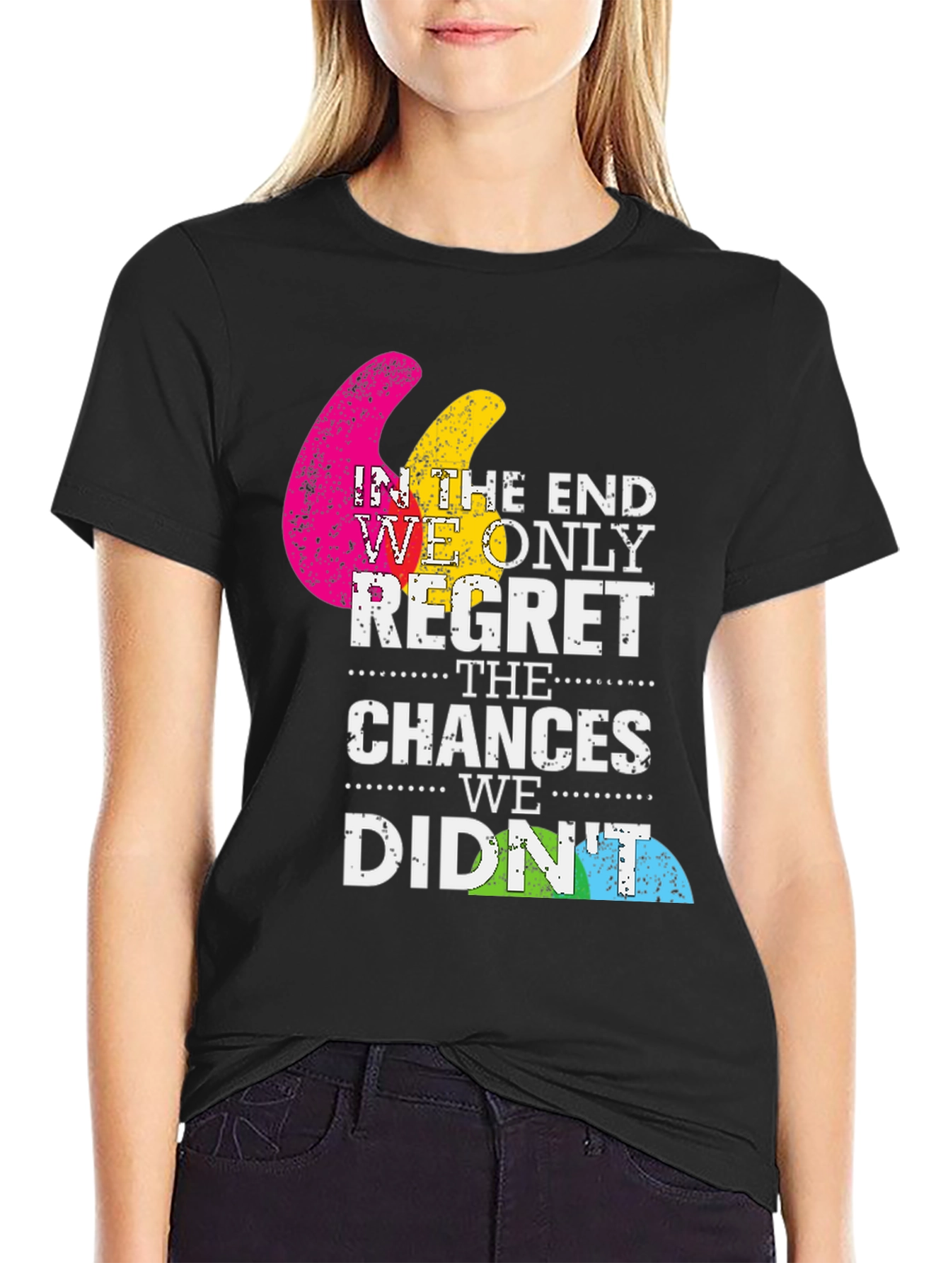 In The End Regret T-Shirt