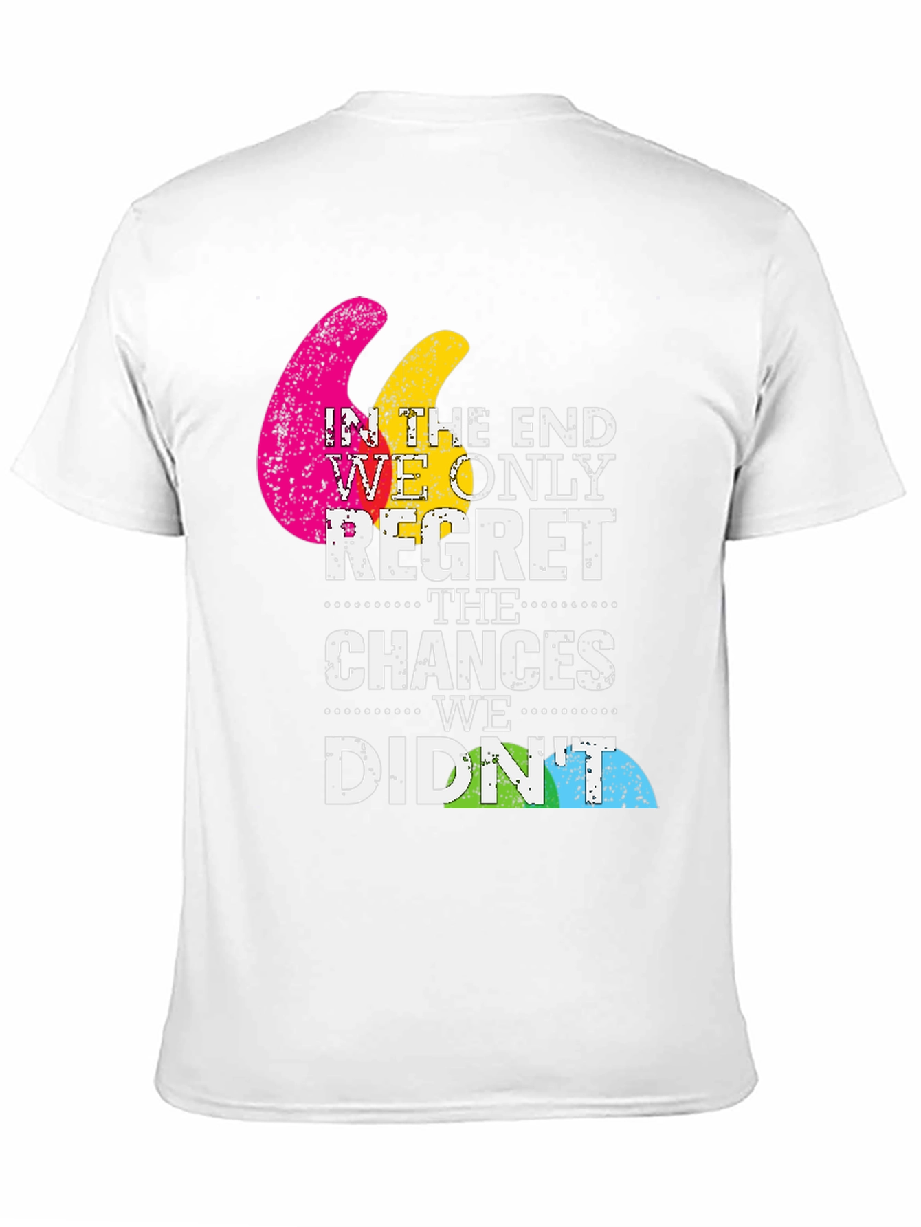 In The End Regret T-Shirt