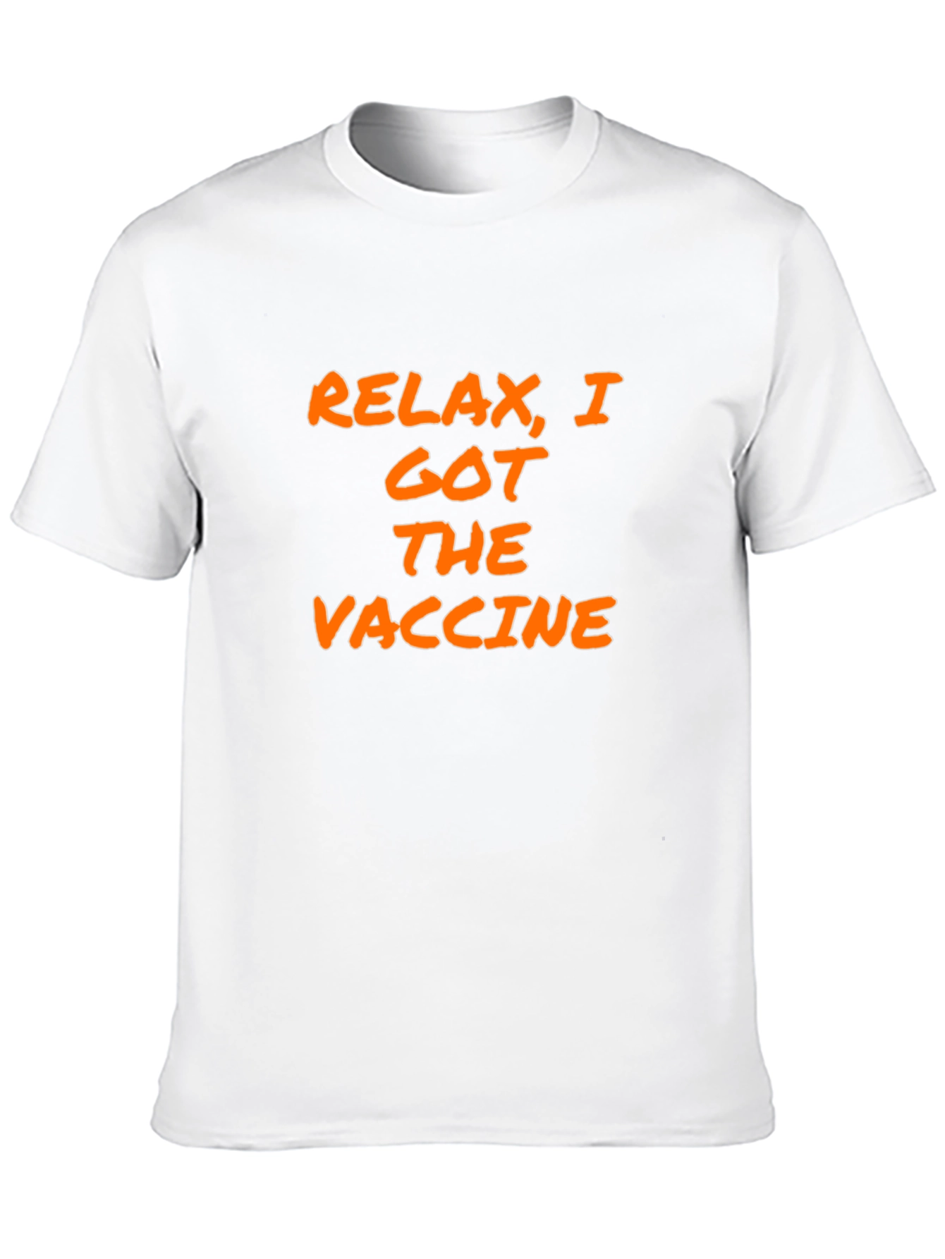 Relax I Got The Vaccine T-Shirt