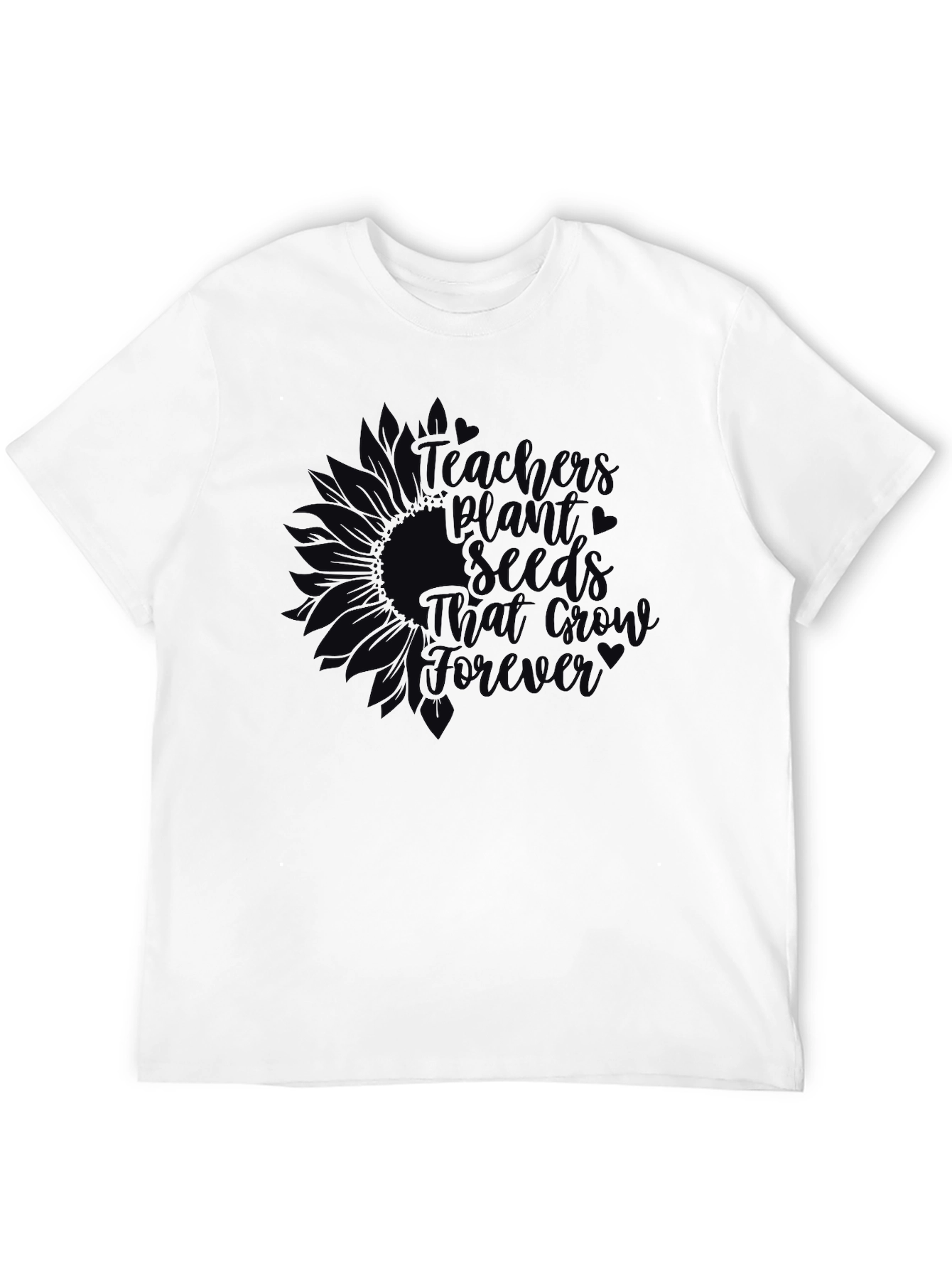 Teachers Plant Seeds Graphic T-Shirt