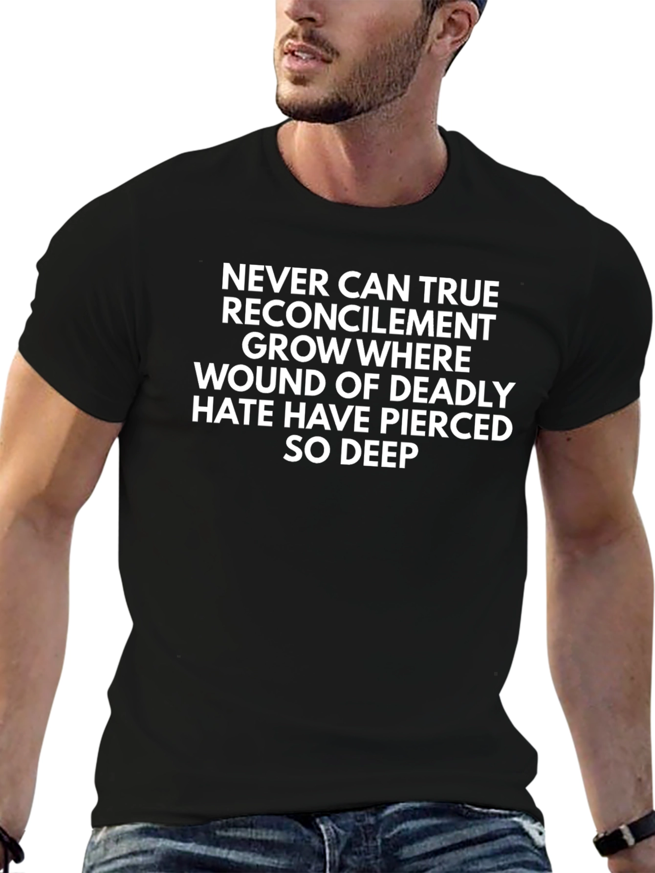 Poetic Black T-Shirt: Never Can True Reconcilement