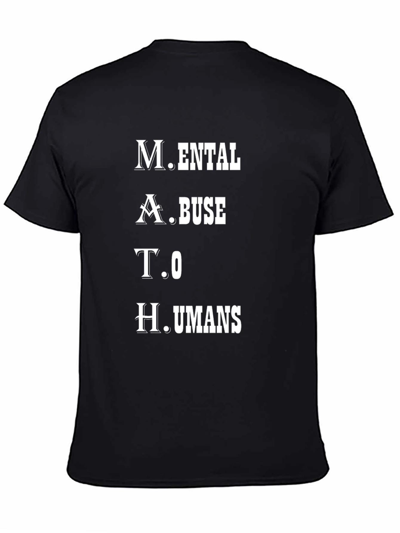 Mental Math Abuse to Humans Graphic T-Shirt