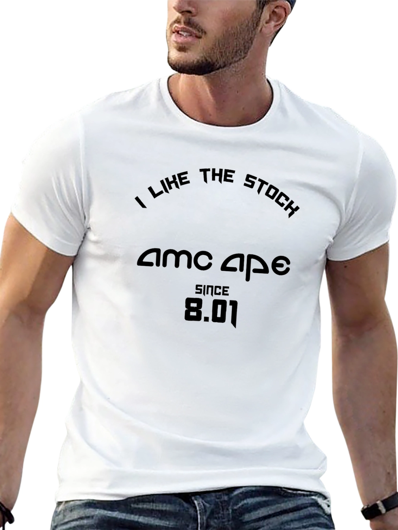 I Like The Stock AMC APE Since 8.01 T-Shirt