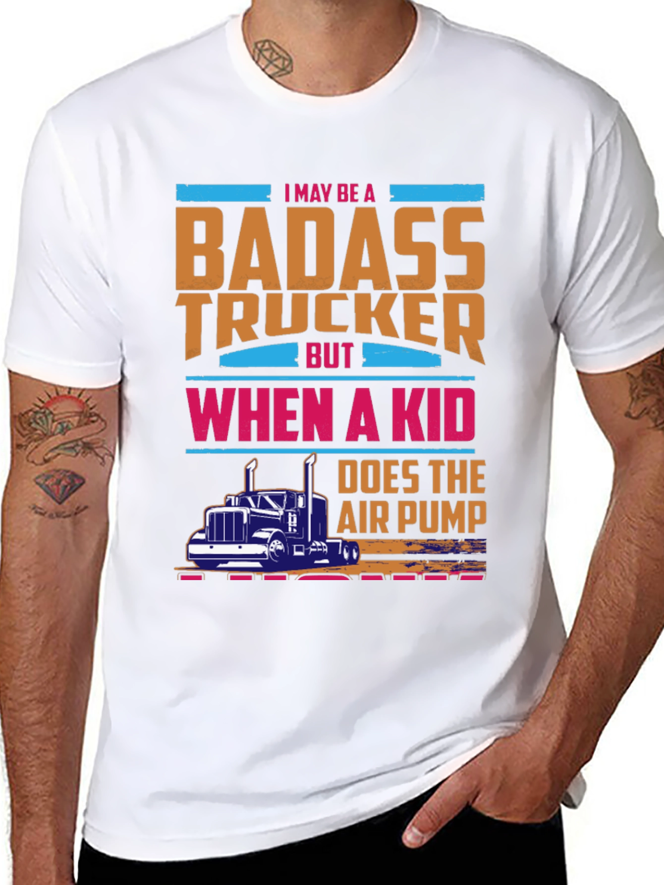 Badass Trucker T-Shirt - Funny Gift for Dad