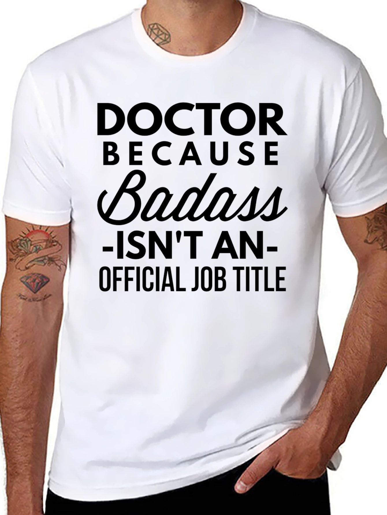 Doctor Because Badass - Mens Black Graphic T-Shirt