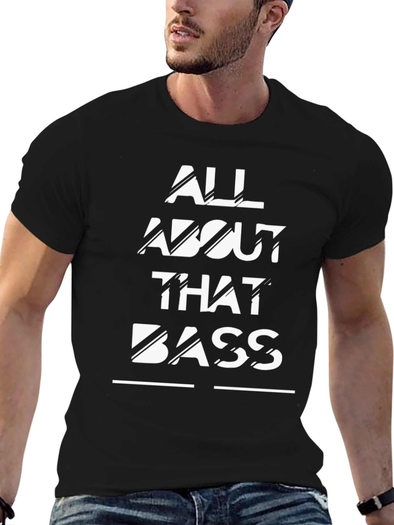All About That Bass T-Shirt