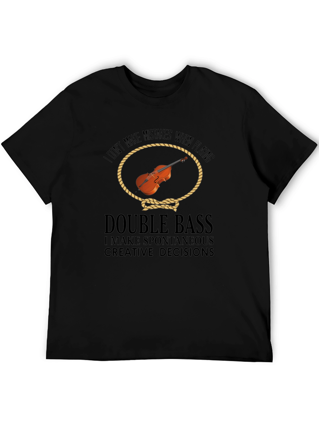 Double Bass Player Humor T-Shirt