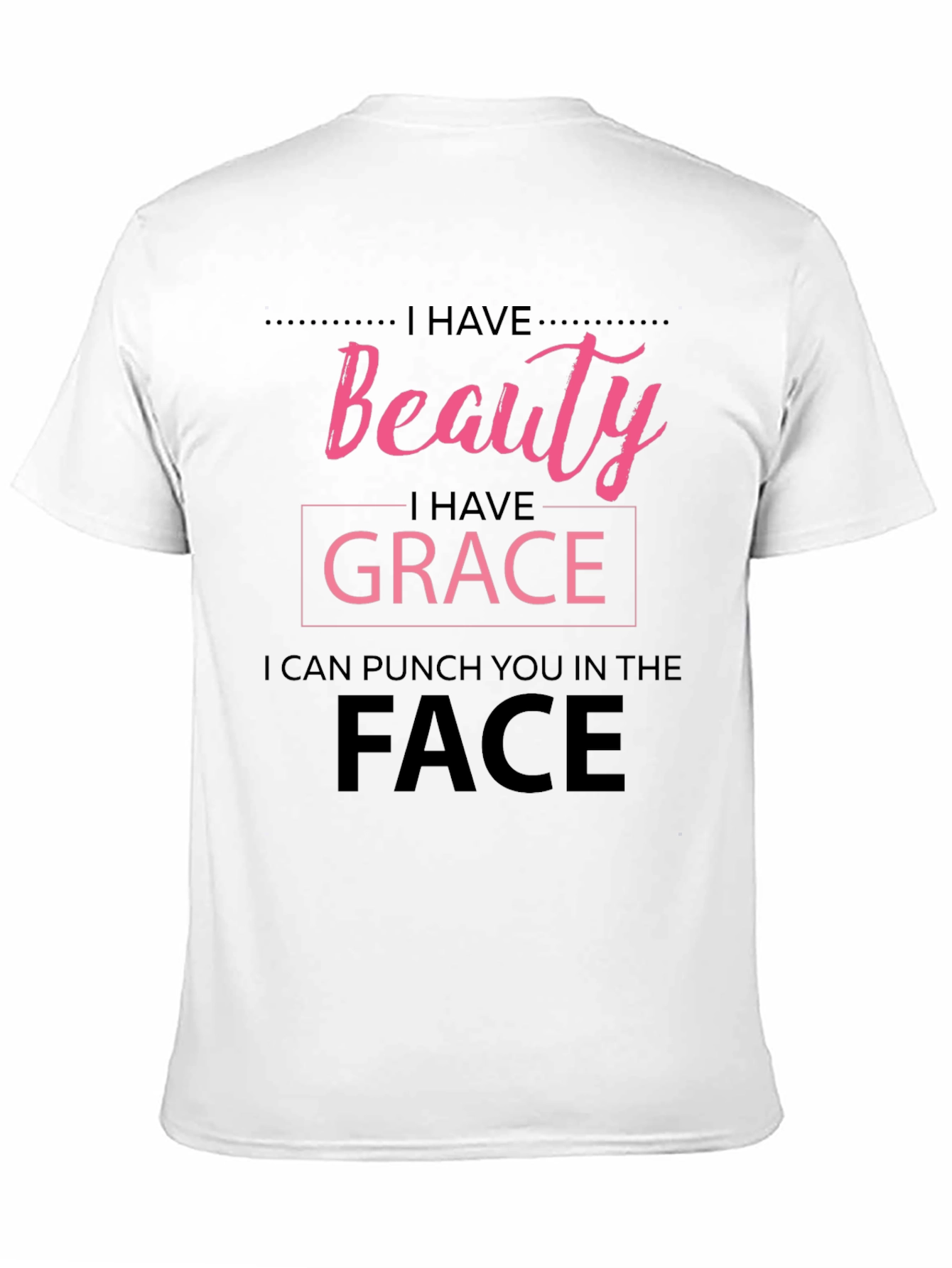 Beauty Grace Punch T-Shirt - Funny Graphic Tee