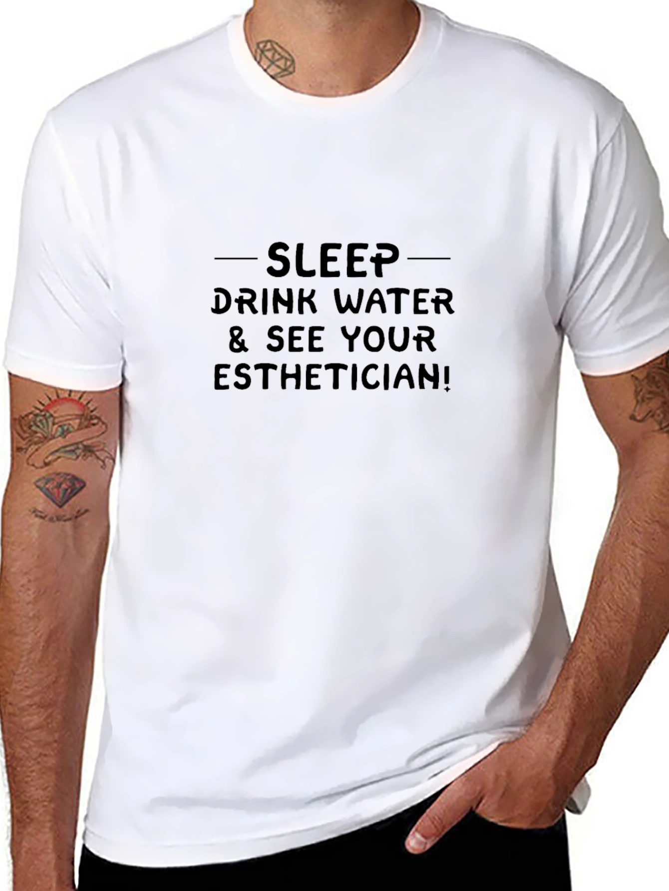Sleep Drink Water & See Your Esthetician T-Shirt