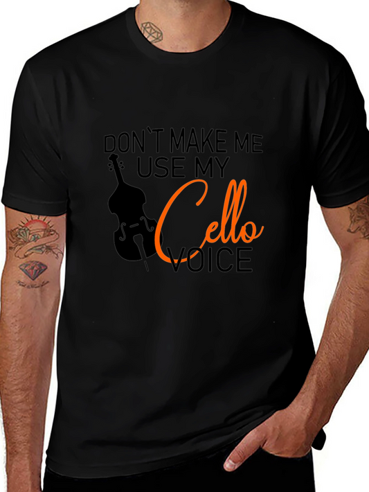 Cello Voice T-Shirt - Funny Musician Tee