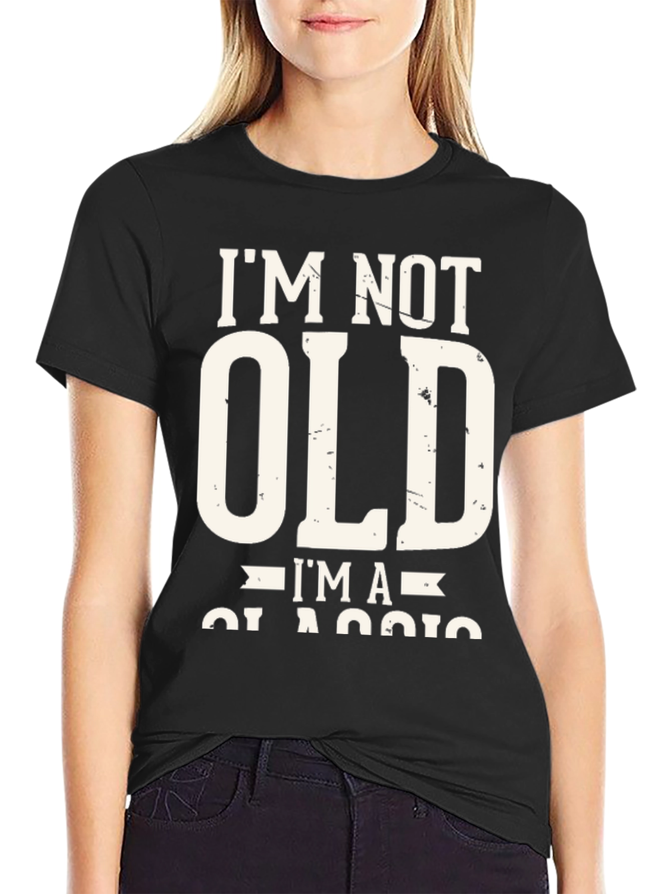 Im Not Old Im A Classic T-Shirt