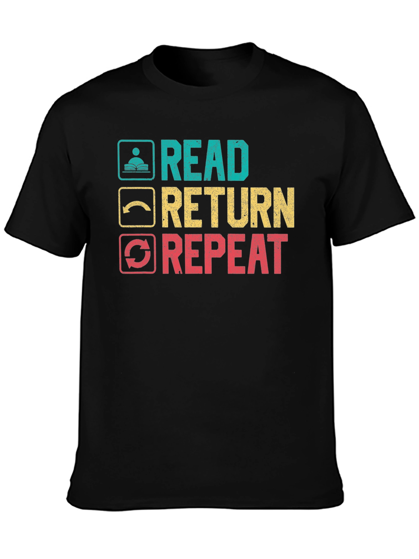 Read Return Repeat T-Shirt