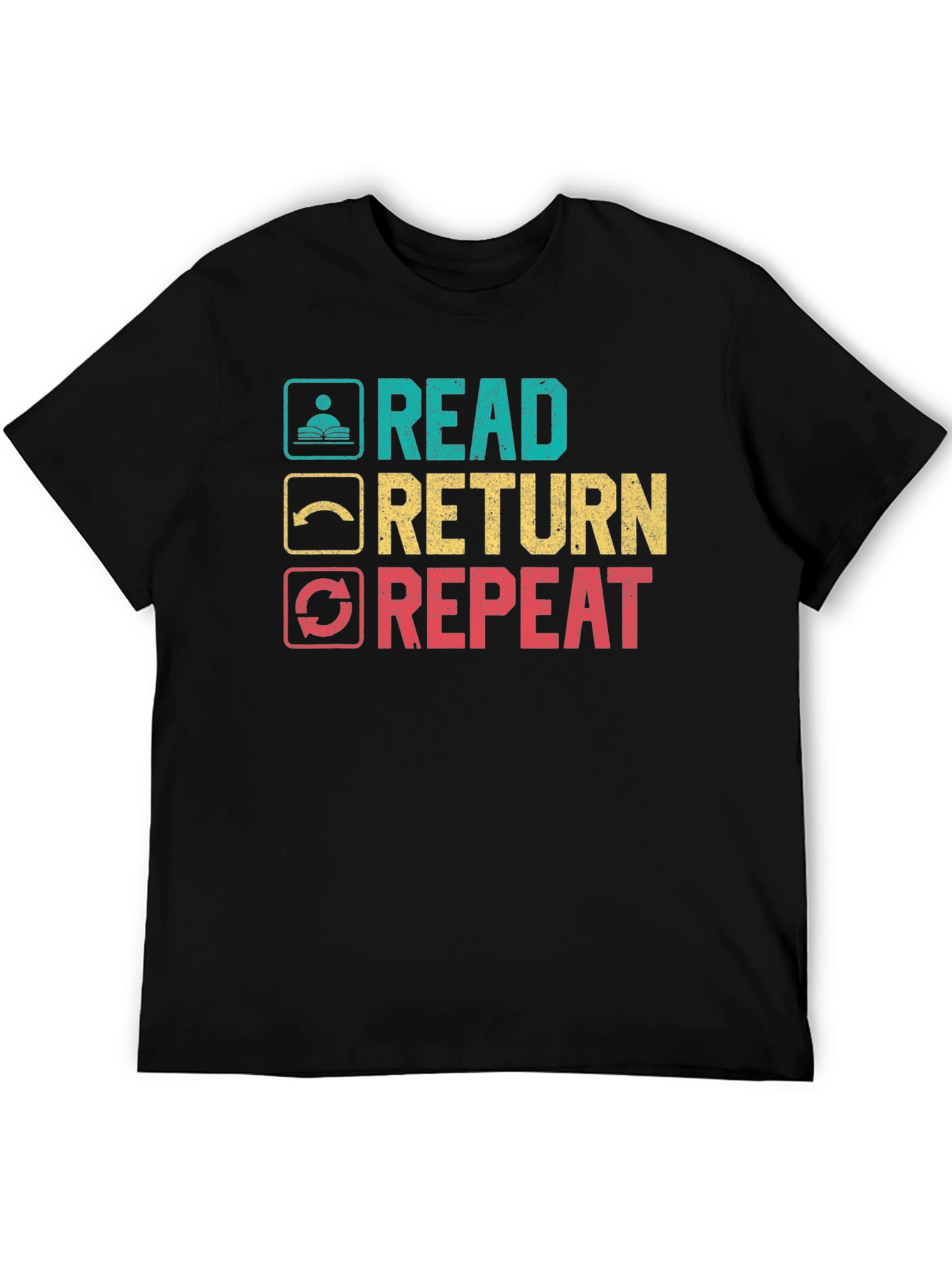 Read Return Repeat T-Shirt