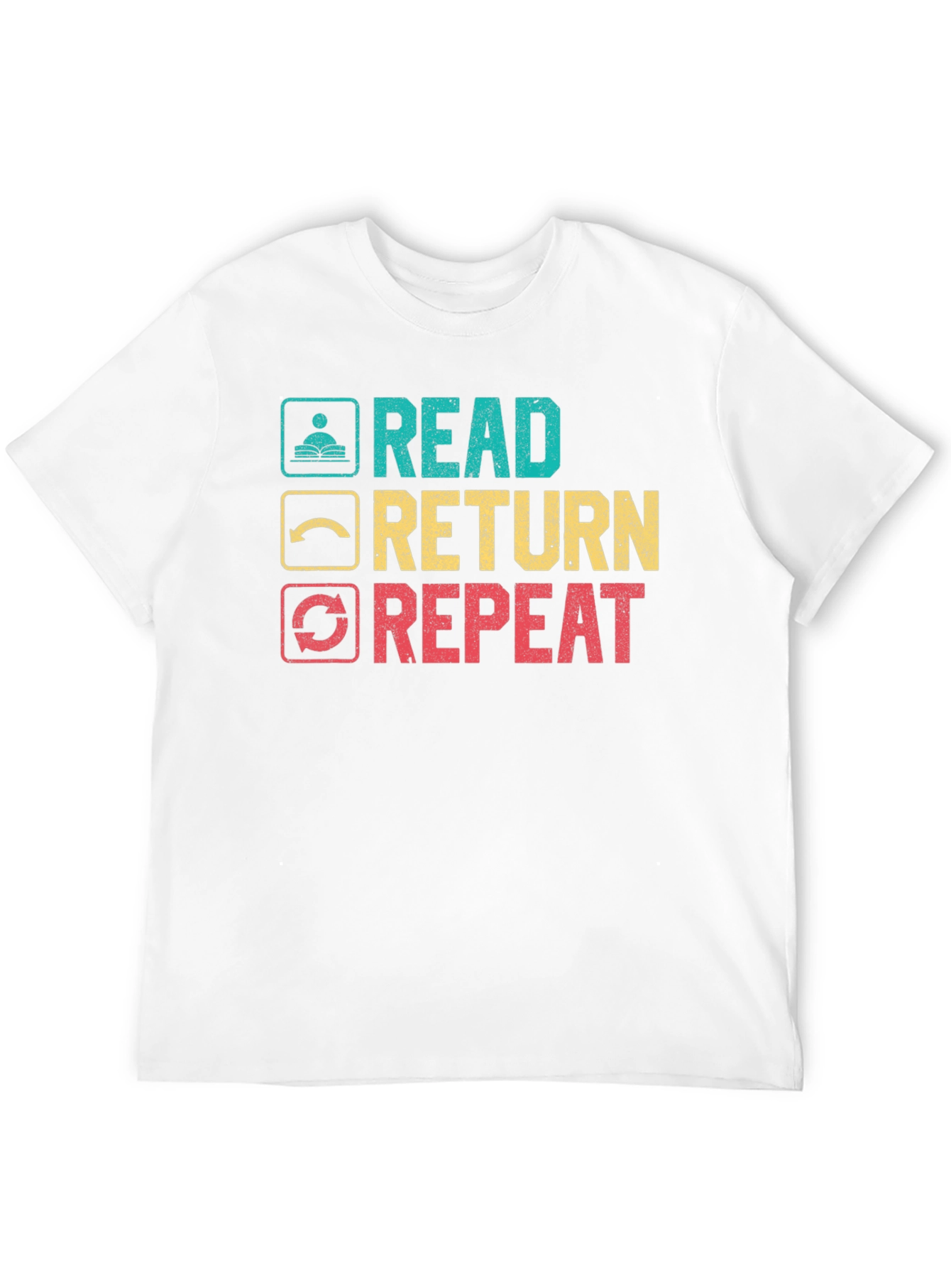 Read Return Repeat T-Shirt