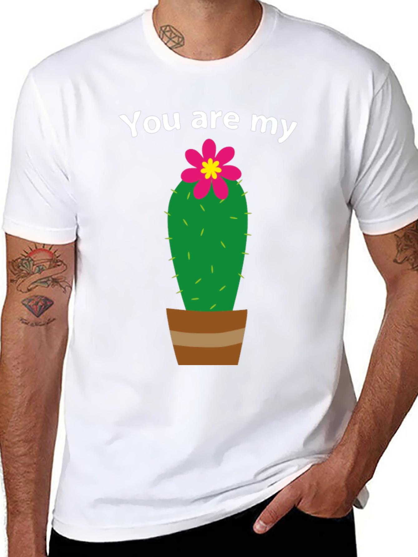 You are My Cactus T-Shirt