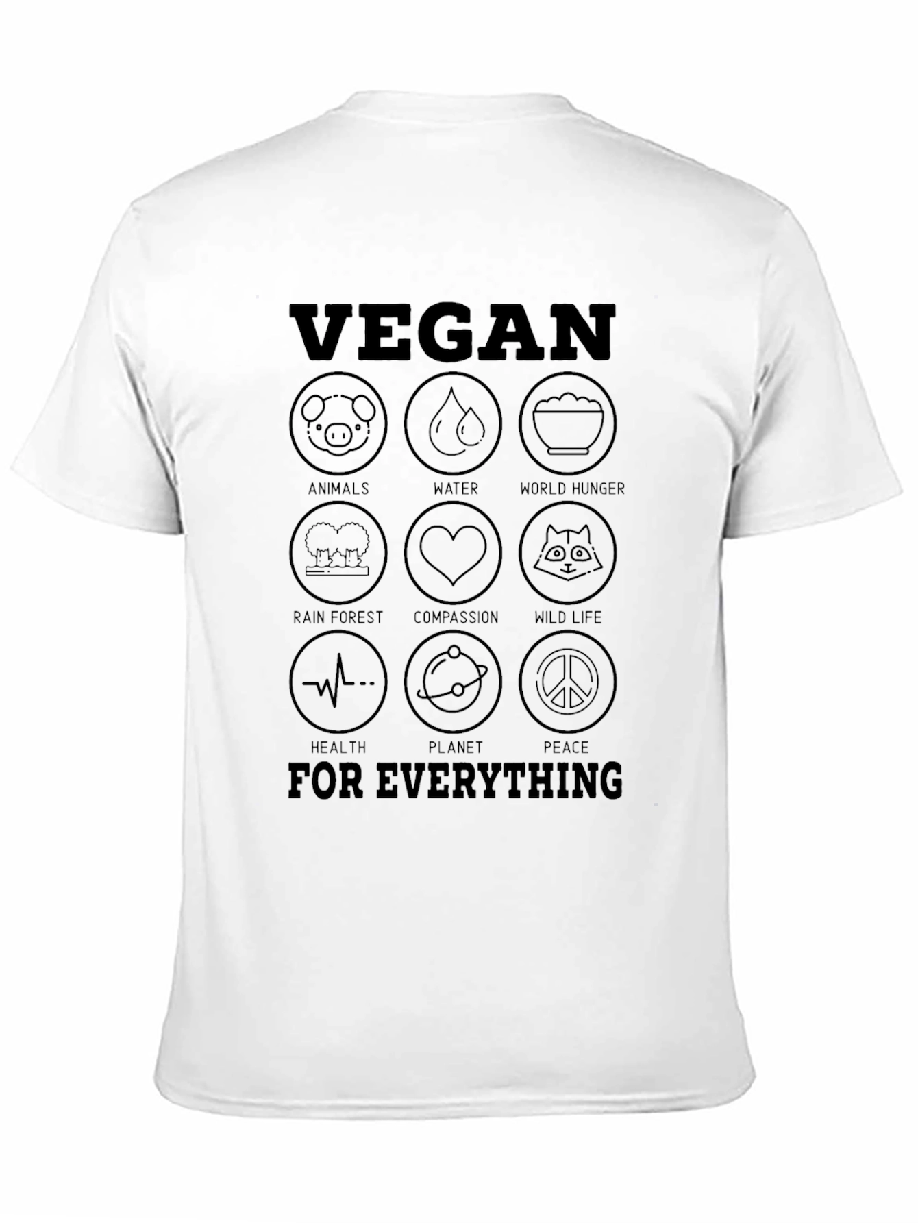 Vegan for Everything Graphic T-Shirt