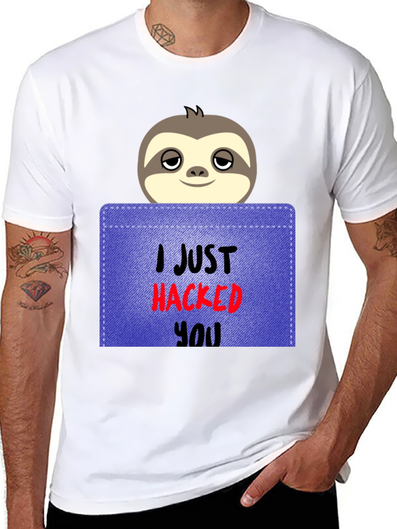 I Just Hacked You Sloth Graphic Tee
