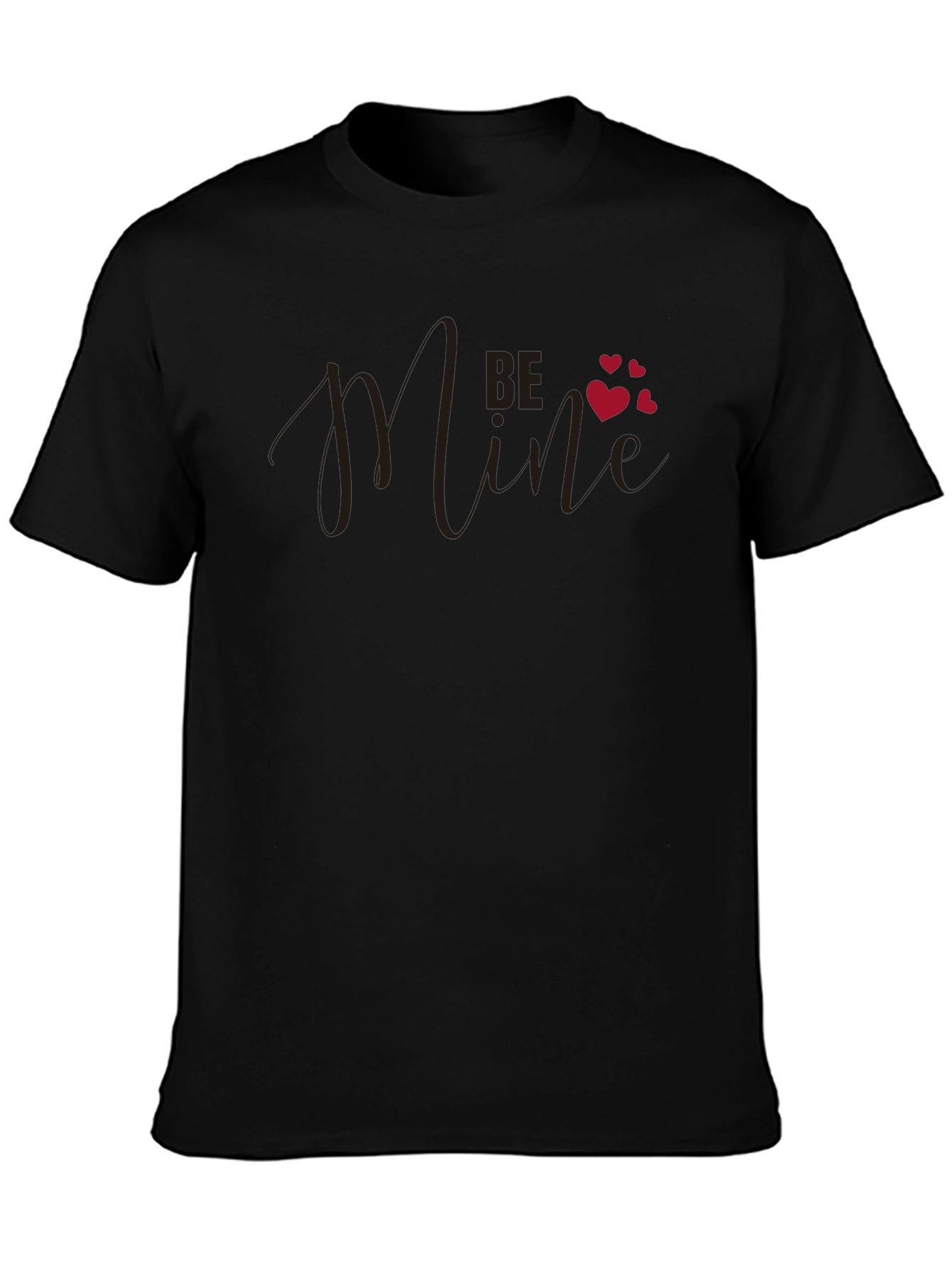 Be Mine Valentines Day Black T-Shirt