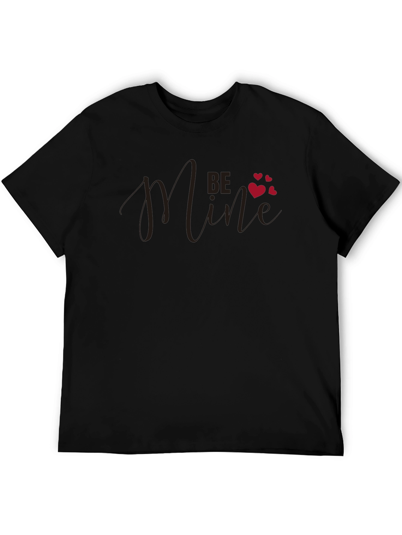 Be Mine Valentines Day Black T-Shirt