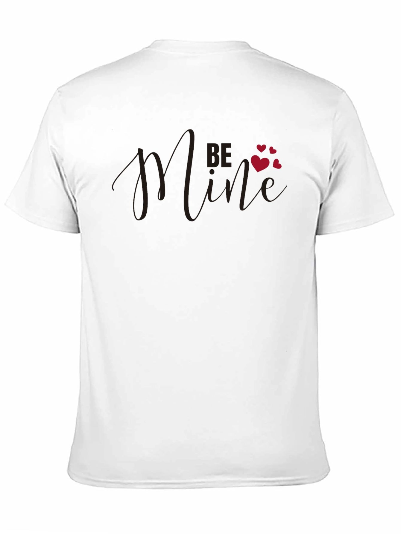 Be Mine Valentines Day Black T-Shirt