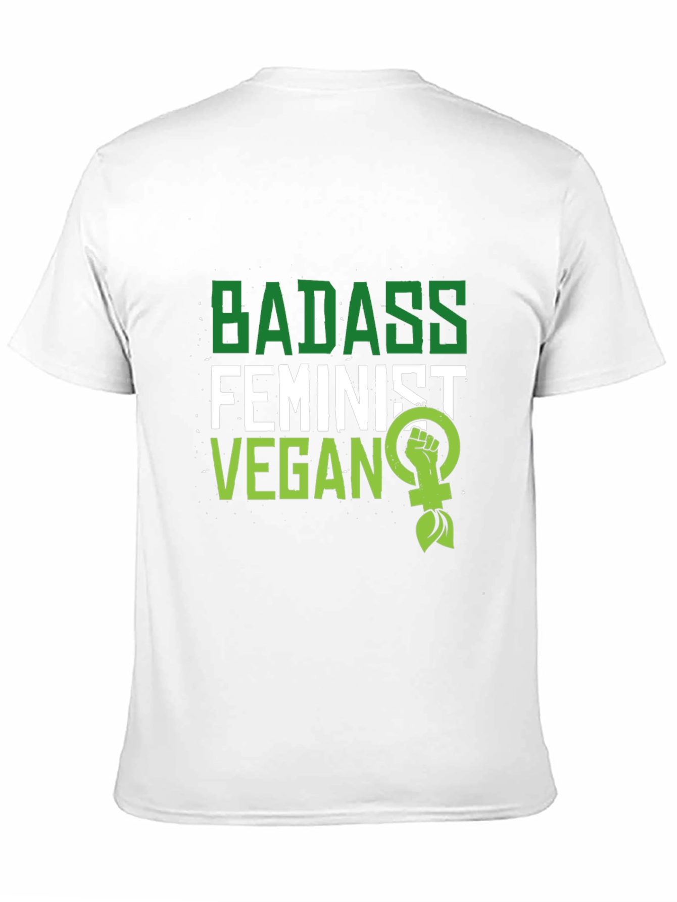 Badass Feminist Vegan Graphic T-Shirt