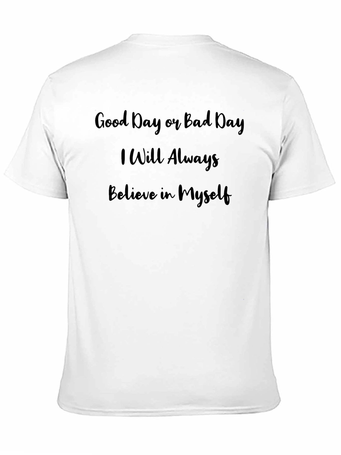 Believe in Myself Black T-Shirt