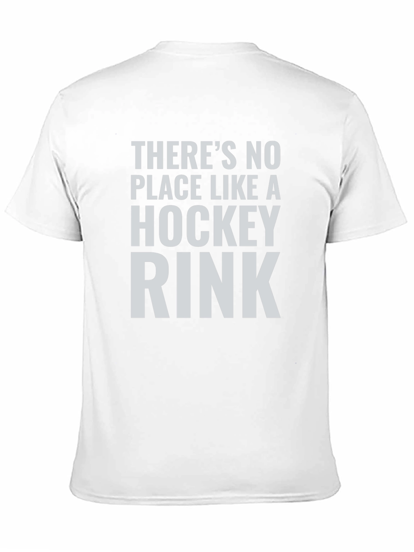 Hockey Rink T-Shirt: Theres No Place Like It!