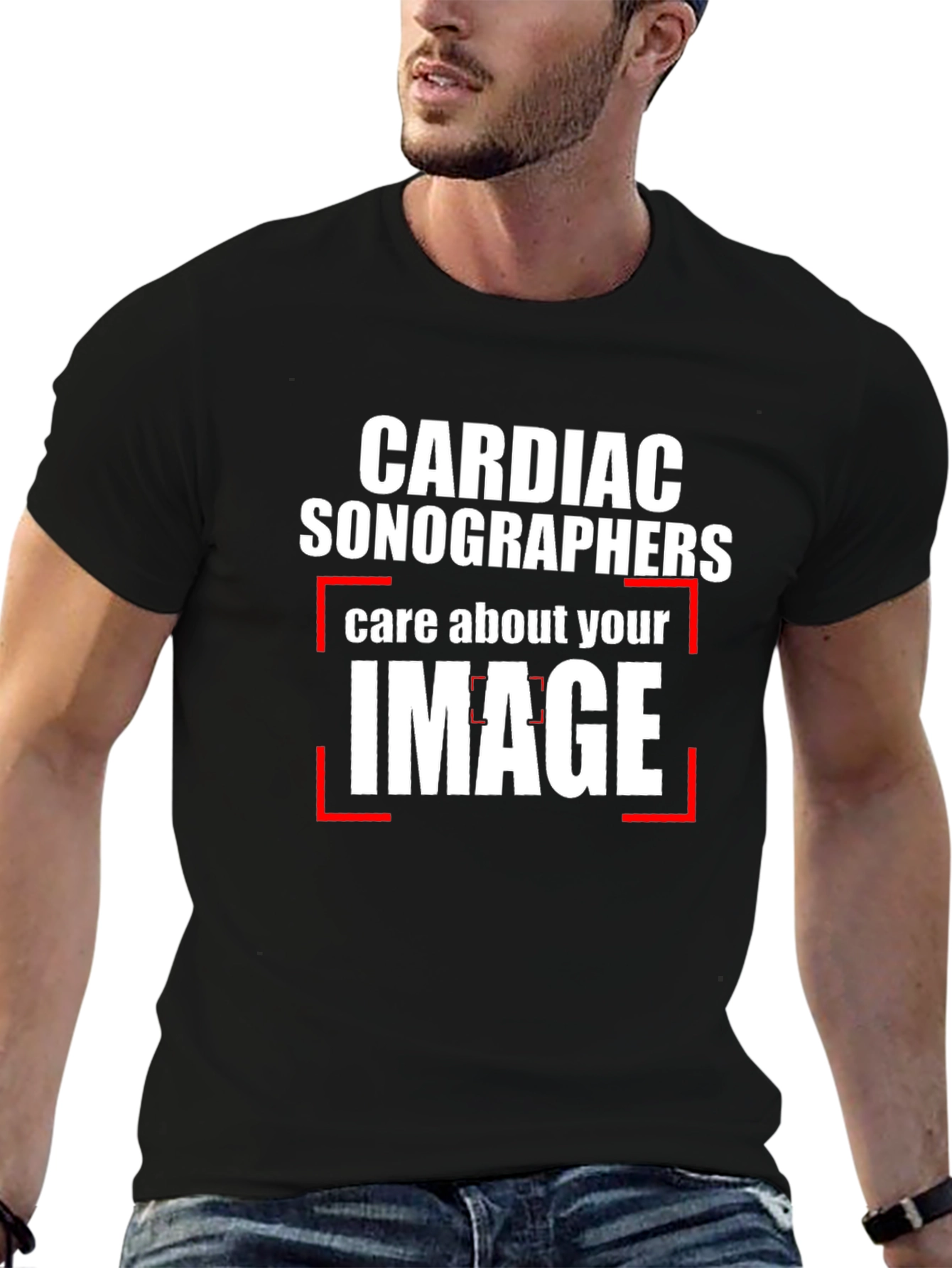 Cardiac Sonographer T-Shirt - Care About Your Image