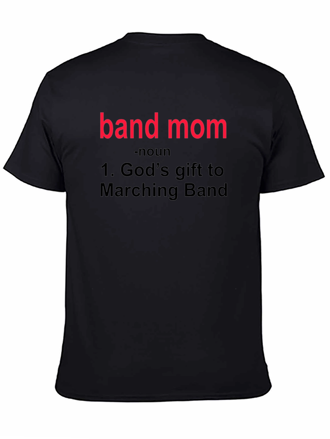 Band Mom Definition T-Shirt