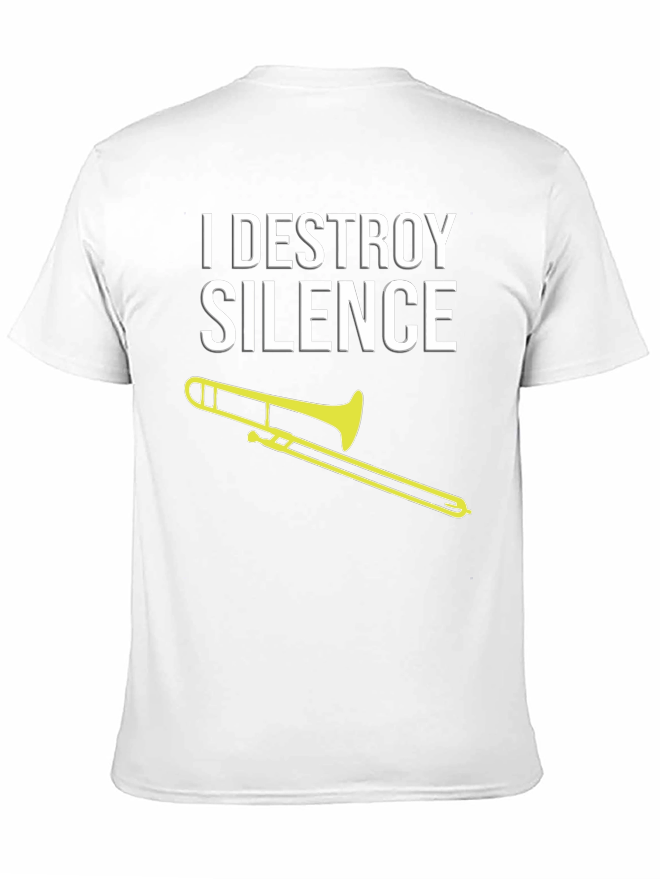 I Destroy Silence Trombone T-Shirt