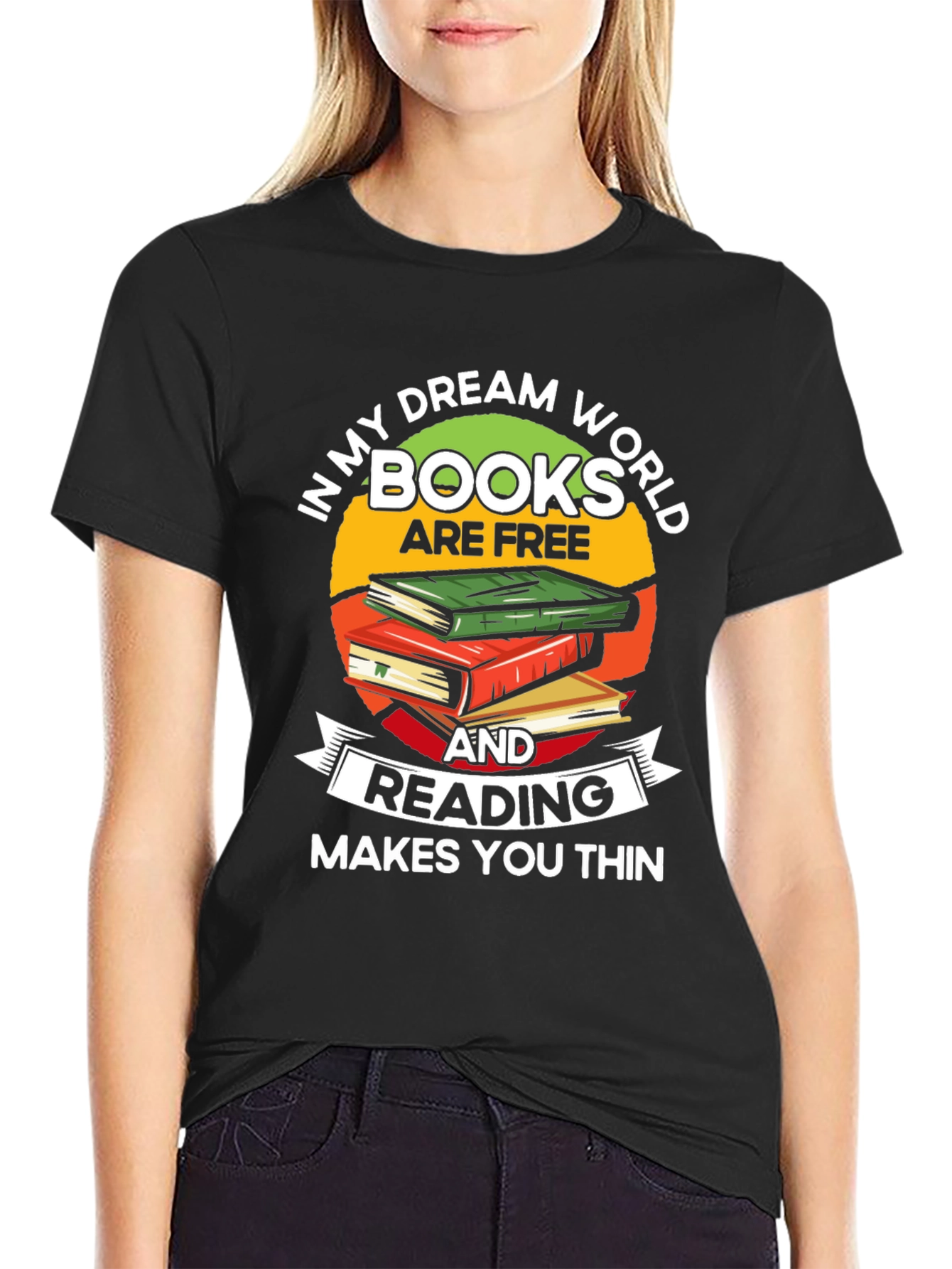 Book Lover T-Shirt: Reading Makes You Thin