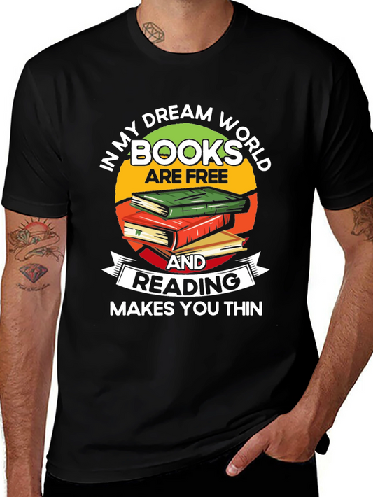 Book Lover T-Shirt: Reading Makes You Thin