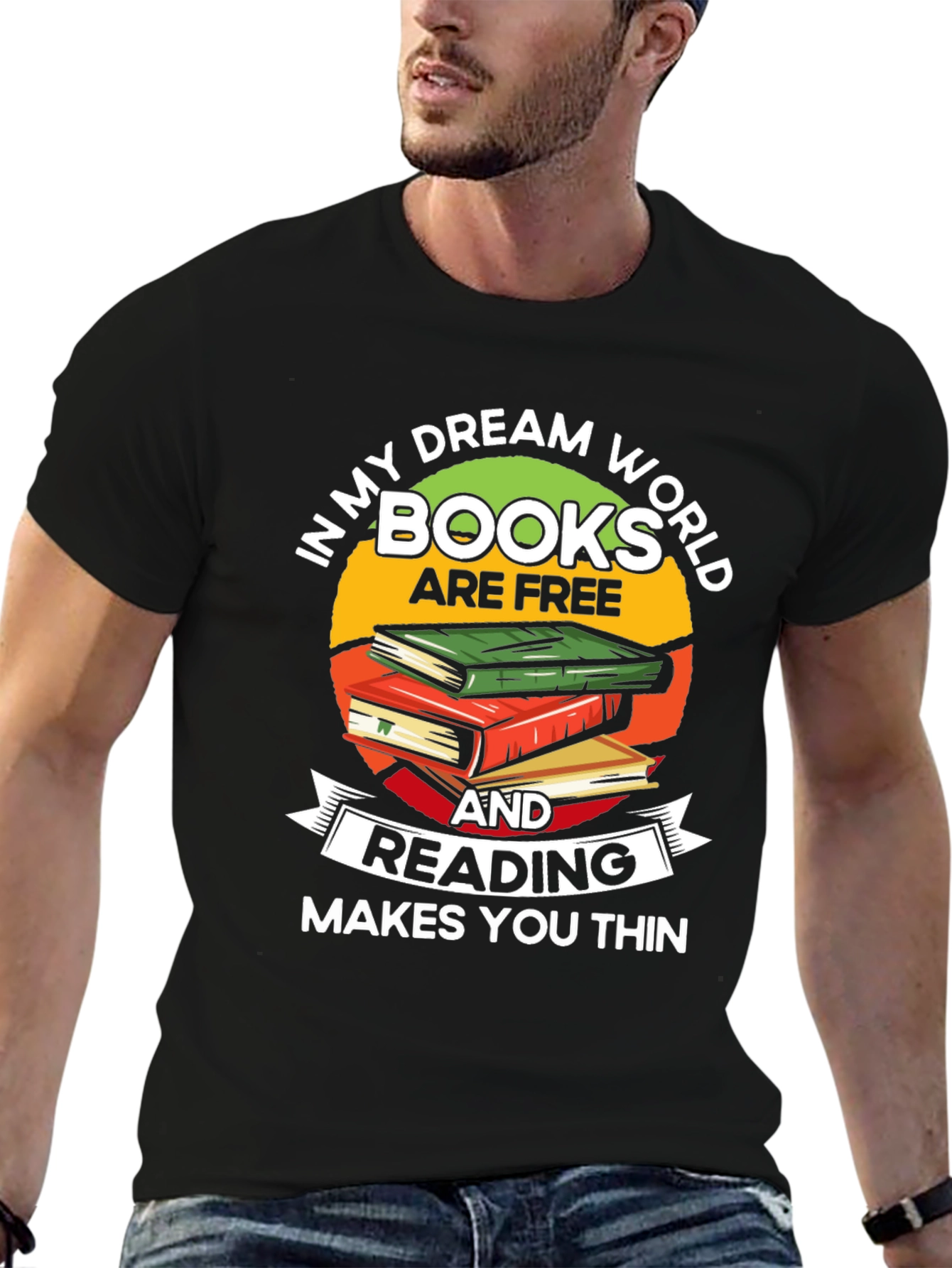 Book Lover T-Shirt: Reading Makes You Thin