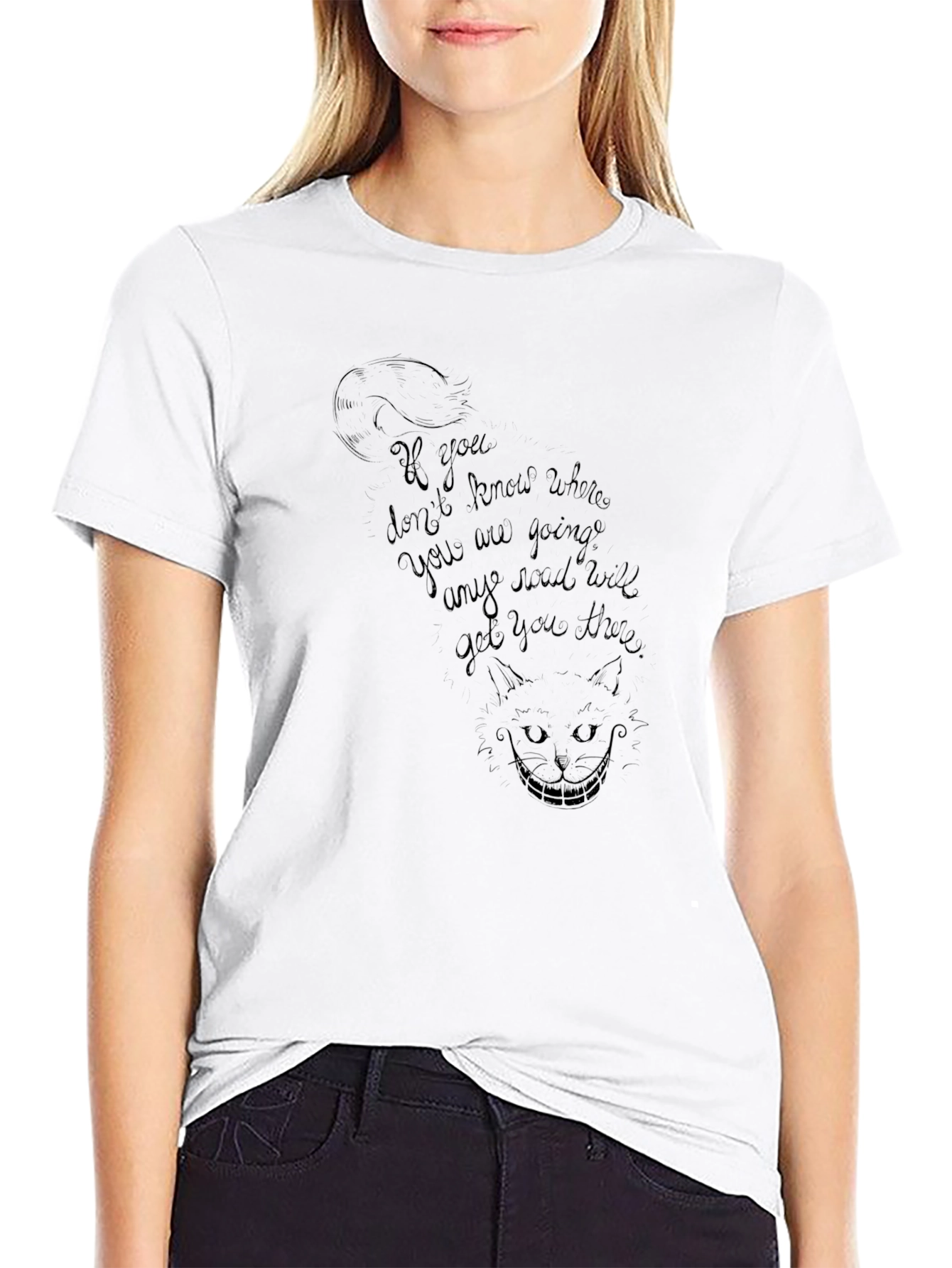 Cheshire Cat T-Shirt - If you dont know where...