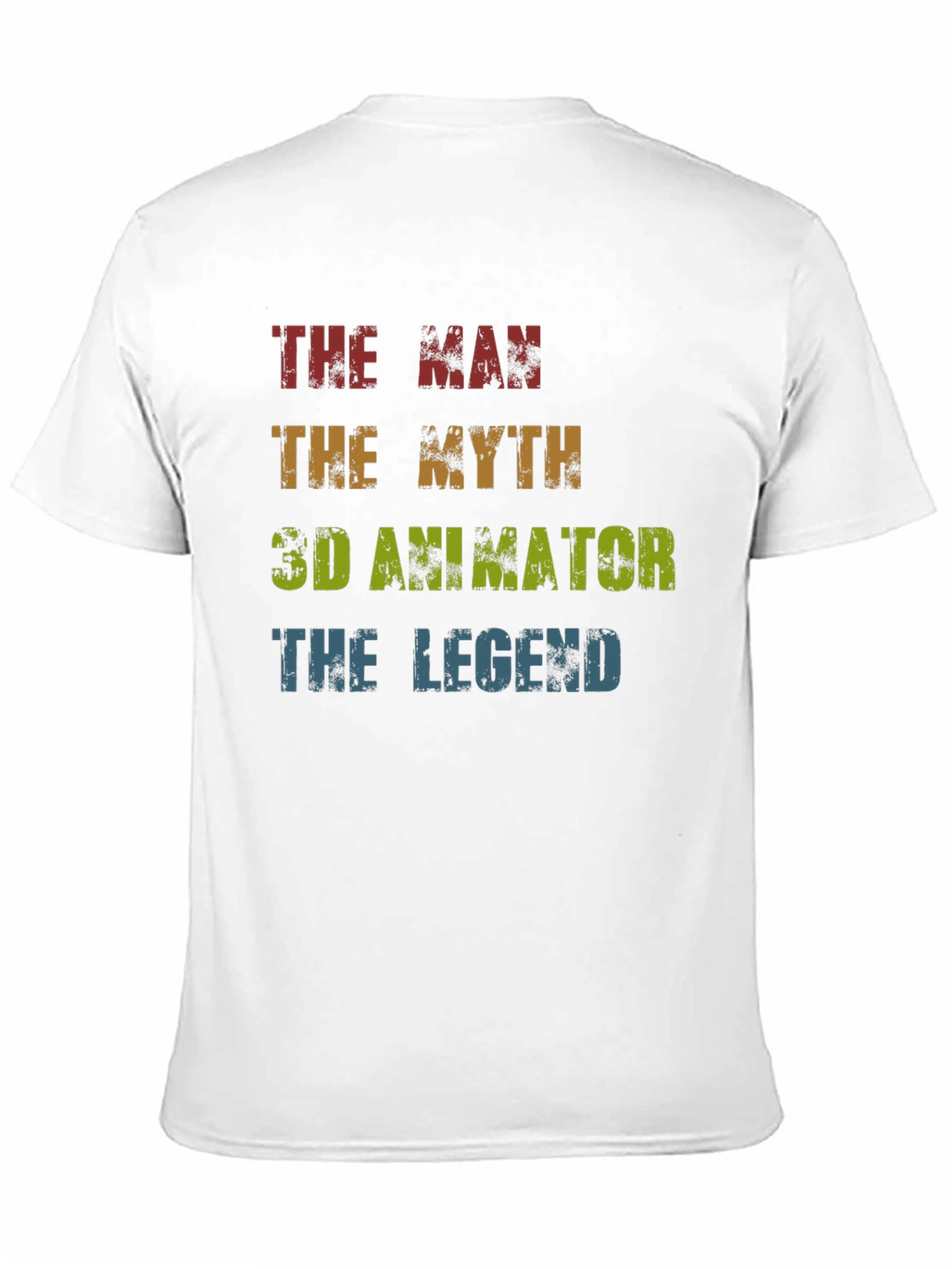 The Man The Myth 3D Animator Legend T-Shirt