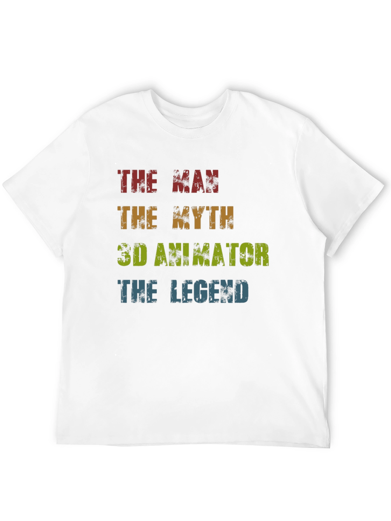The Man The Myth 3D Animator Legend T-Shirt