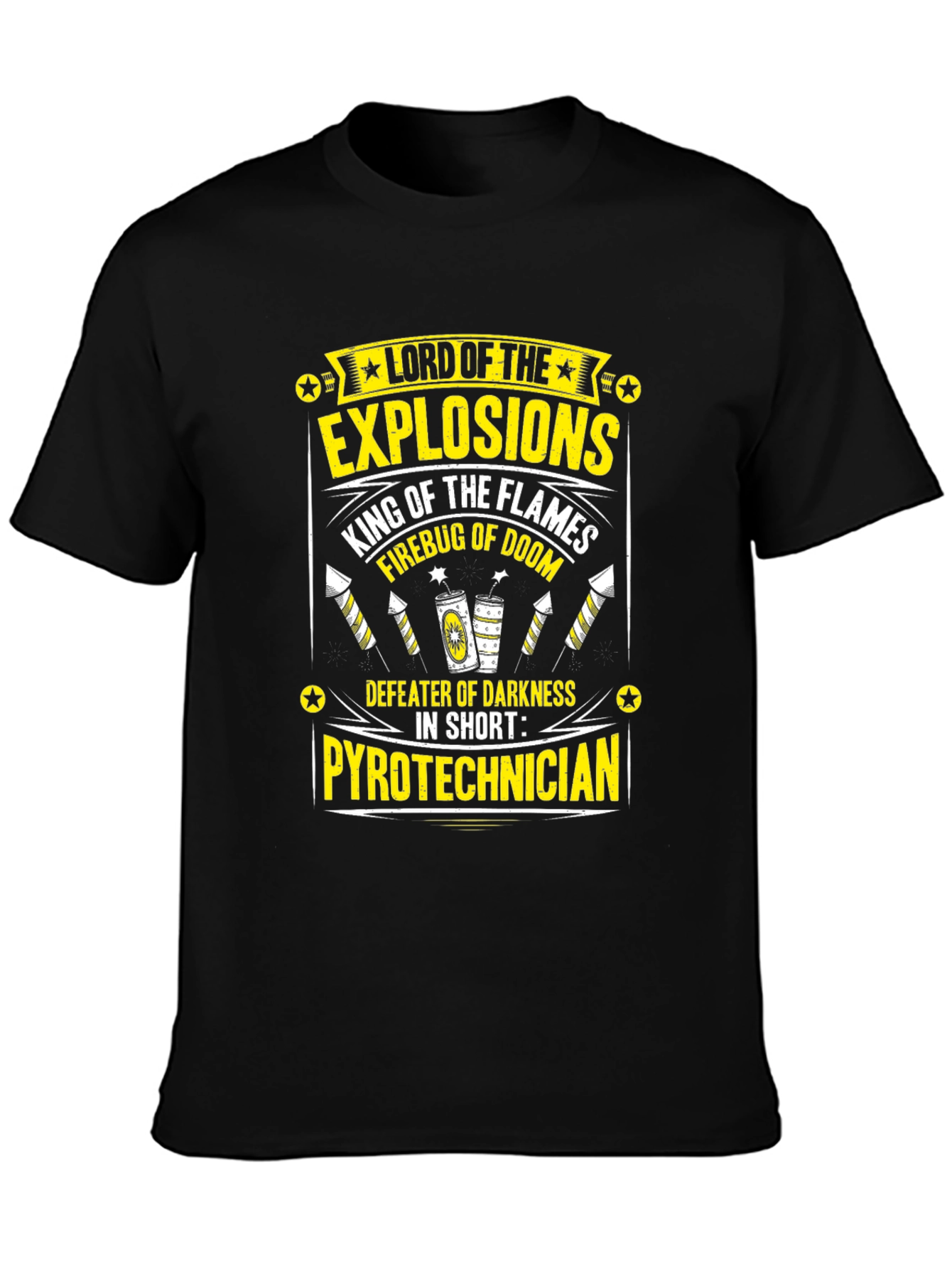 Lord of Explosions Pyrotechnician T-Shirt