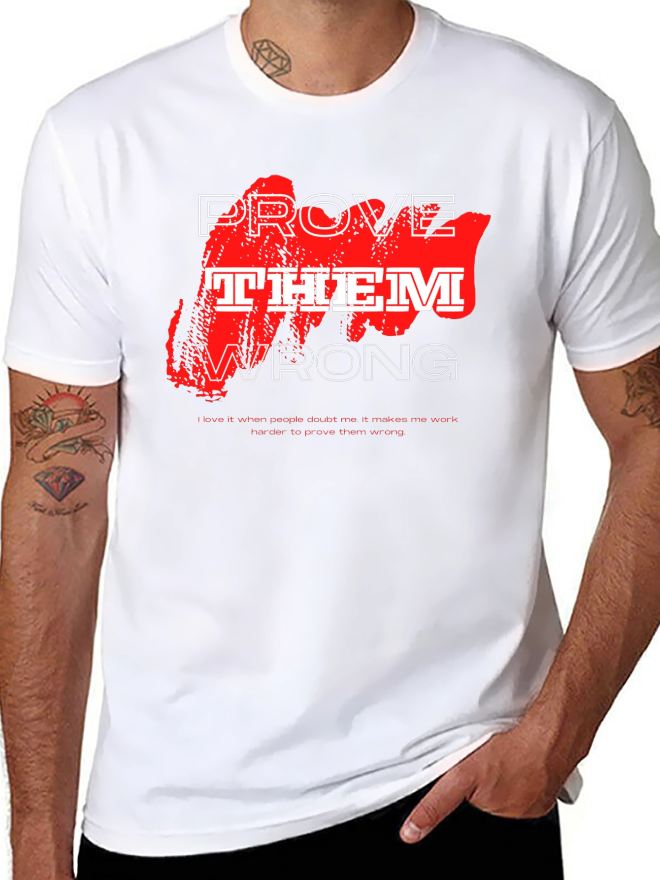 Prove Them Wrong Graphic T-Shirt