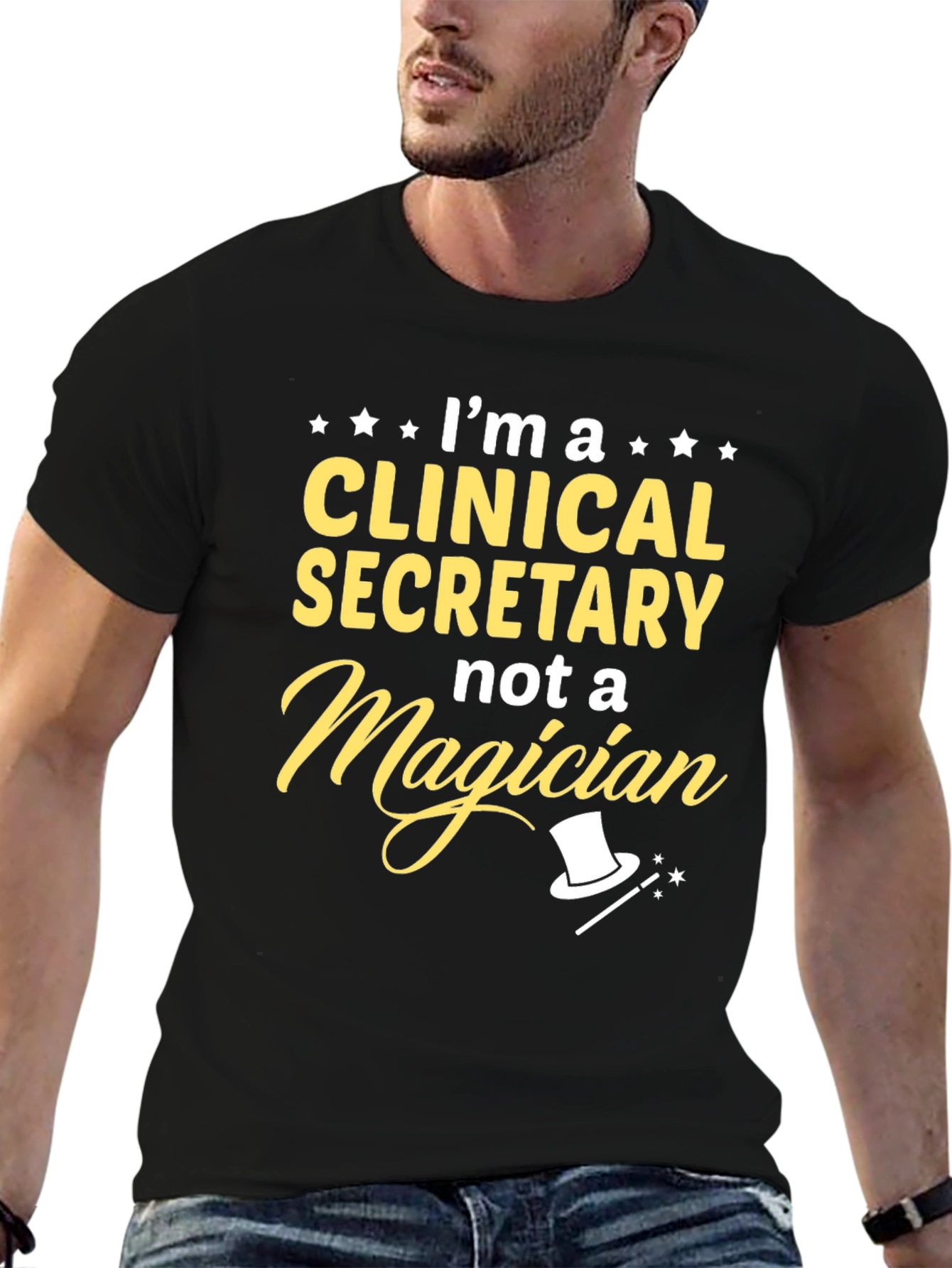 Clinical Secretary T-Shirt - Not a Magician Tee