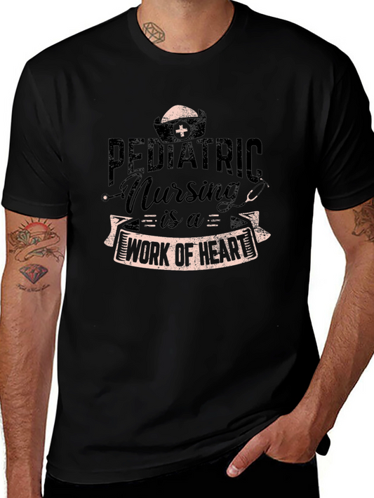 Pediatric Nursing is a Work of Heart T-Shirt