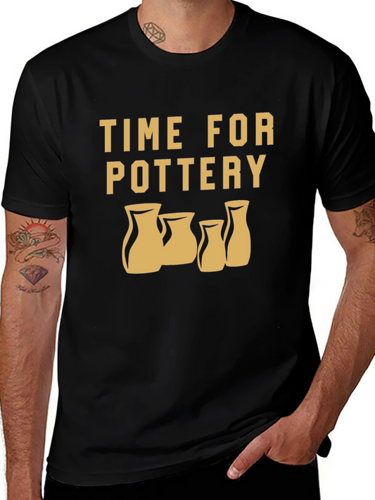 Time for Pottery T-Shirt - Perfect Gift for Pottery Lovers