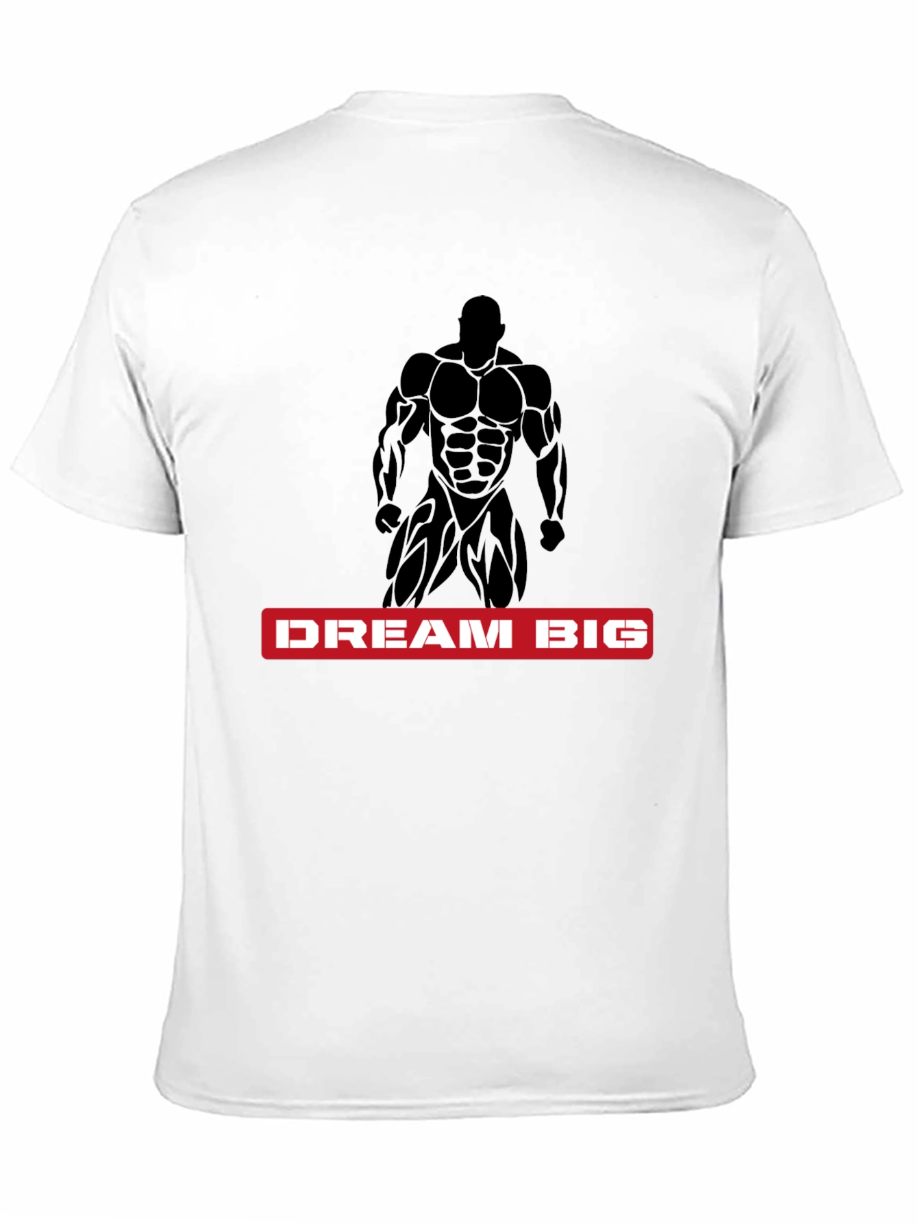 Dream Big Bodybuilder Black T-Shirt