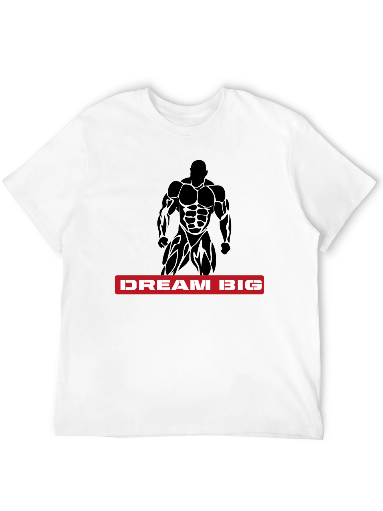Dream Big Bodybuilder Black T-Shirt